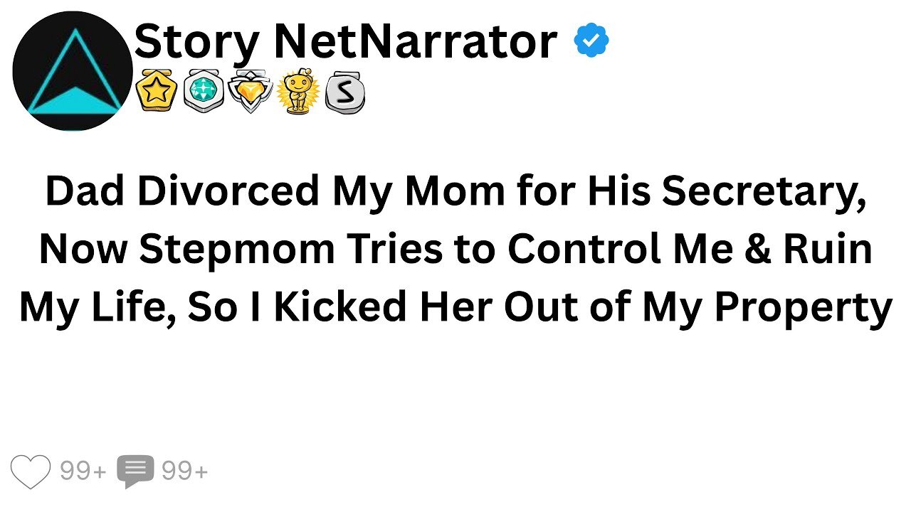 Dad Divorced My Mom for His Secretary, Now Stepmom Tries to Control Me & Ruin My Life, So I ...