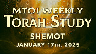 Shemot | Exodus 1:1 - 6:1 | MTOI Weekly Torah Study