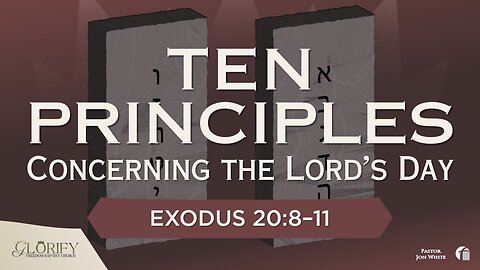 Ten Principles-Concerning the Lord's Day