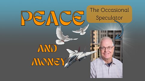 PEACE AND HOW INVESTORS MAKE MONEY