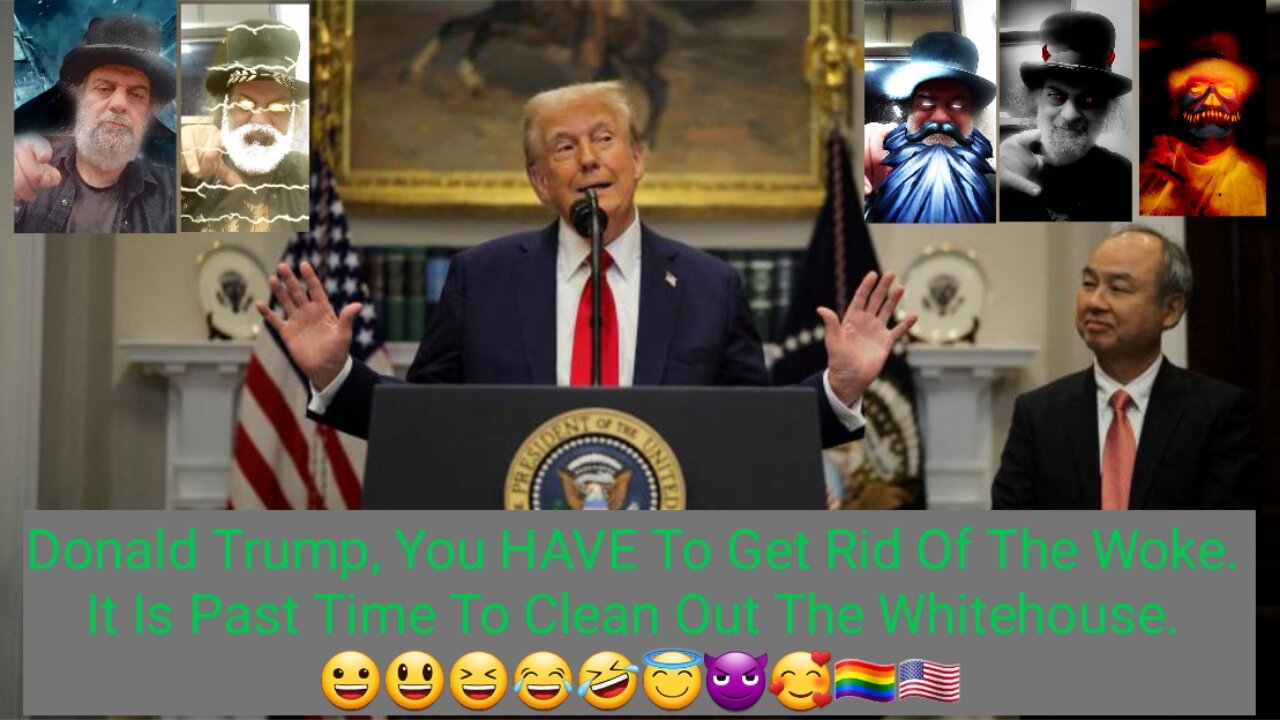 Trump To Clean The Woke From Whitehous. 😀😃😆😂🤣😇😈🥰🏳️‍🌈🇺🇸