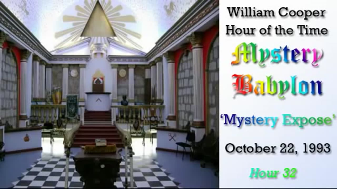 Milton William Cooper - Mystery Babylon - Hour 32 - Mystery Exposé