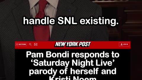 Pam Bondi responds to ‘Saturday Night Live’ parody of herself and Kristi Noem