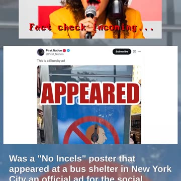 Fact Check: 'No Incels' Poster In New York City Bus Shelter Was NOT A Bluesky Ad