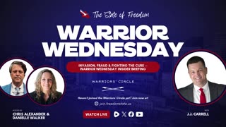 Invasion, Fraud & Fighting the Cure — Warrior Wednesday Insider Briefing with JJ Carrell