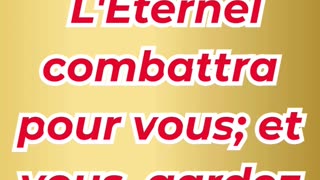 « Le Seigneur combat pour vous » Exode 14:14.#shortvideo #shorts #youtubeshorts #ytshorts #youtube