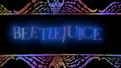 Beetlejuice【1988 film】Trailers