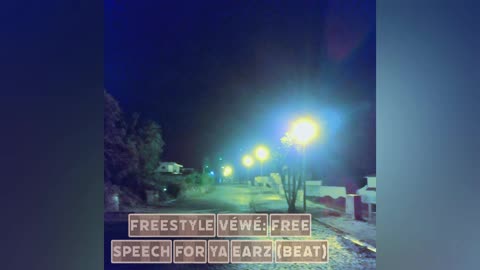 FREE SPEECH FOR YA EARZ (FREESTYLE POETRY BEAT #2)