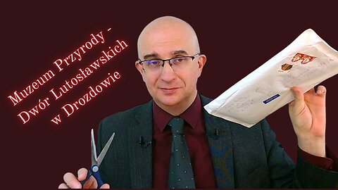Mówiąc krótko o nowościach: Muzeum Przyrody - Dwór Lutosławskich w Drozdowie (136)