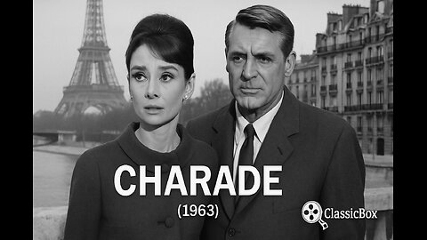 Charade (1963) | Audrey Hepburn & Cary Grant | Romance Thriller 🎞️ | Public Domain | ClassicBox