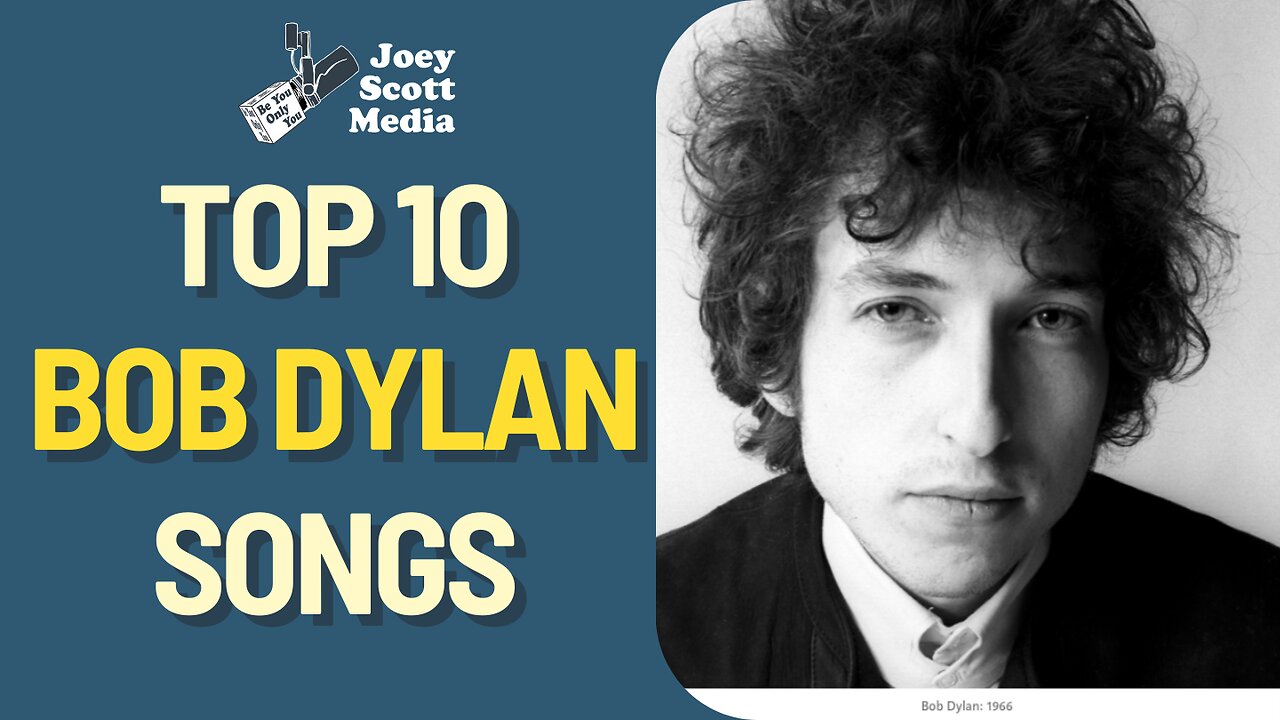 Top 10 Bob Dylan Songs | My Favorite Bob Dylan Songs