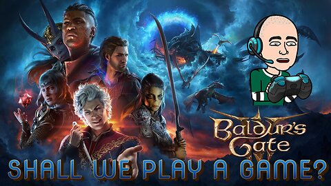 Gaming Stream Test - Baldur's Gate 3