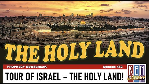 TOUR OF ISRAEL - THE HOLY LAND