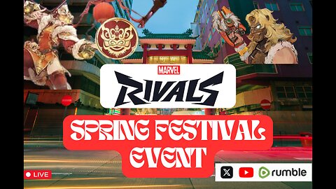 🔴 LIVE: Marvel Rivals SPRING FESTIVAL MULTI-STREAM! 🔴