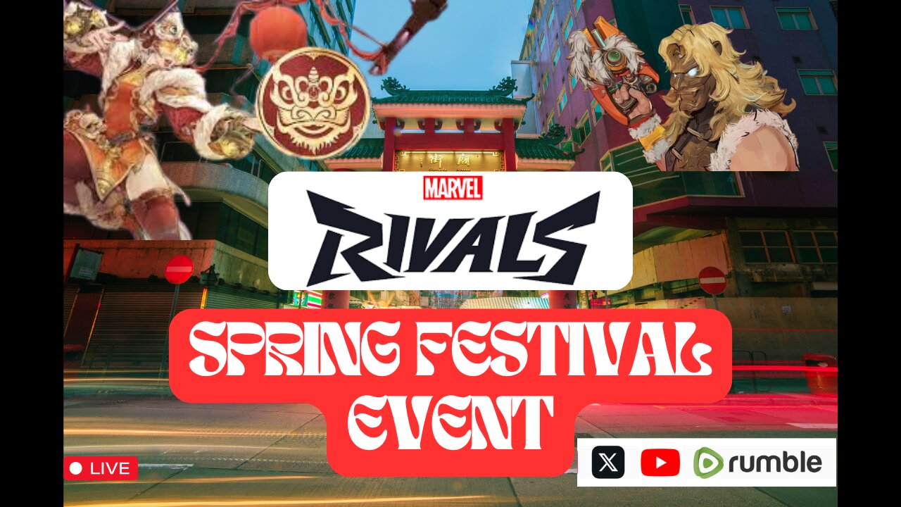 🔴 LIVE: Marvel Rivals SPRING FESTIVAL MULTI-STREAM! 🔴