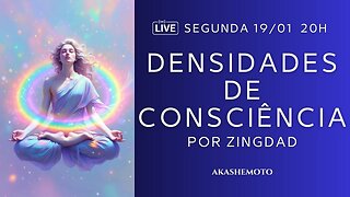 Densidades de Consciência