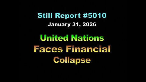 5010, U.N. Faces Financial Collapse