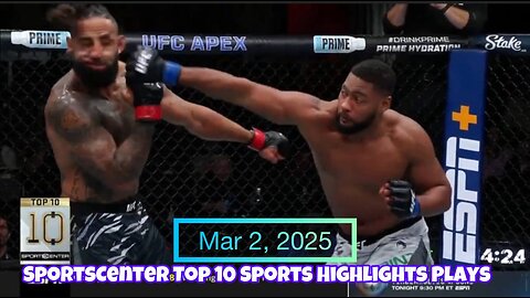 SportsCenter Top 10 Sports Highlights Plays - Mar 2, 2025