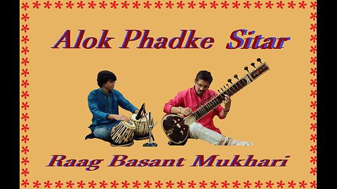 ALOK PHADKE---RAGA BASANT MUKHARI