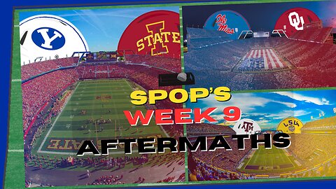 Week 9 AfterMaths | A&M Ends LSU & Kelly | Vandy Keeps Winning | 53 Game Recap