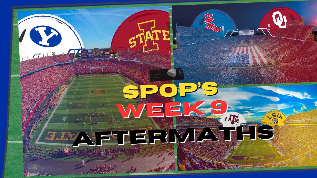 Week 9 AfterMaths | A&M Ends LSU & Kelly | Vandy Keeps Winning | 53 Game Recap