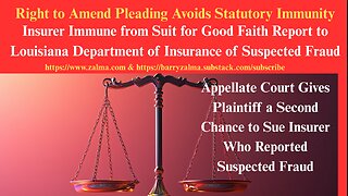 Right to Amend Pleading Avoids Statutory Immunity