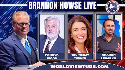 Brannon Howse Live EP. 1146 | Patrick Wood, Courtenay Turner, Jason Pratt, Aharon Levarko