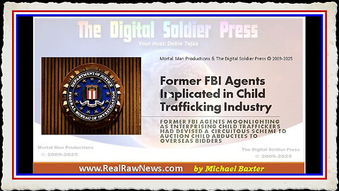 Former FBI Agents Implicated in Child Trafficking Industry