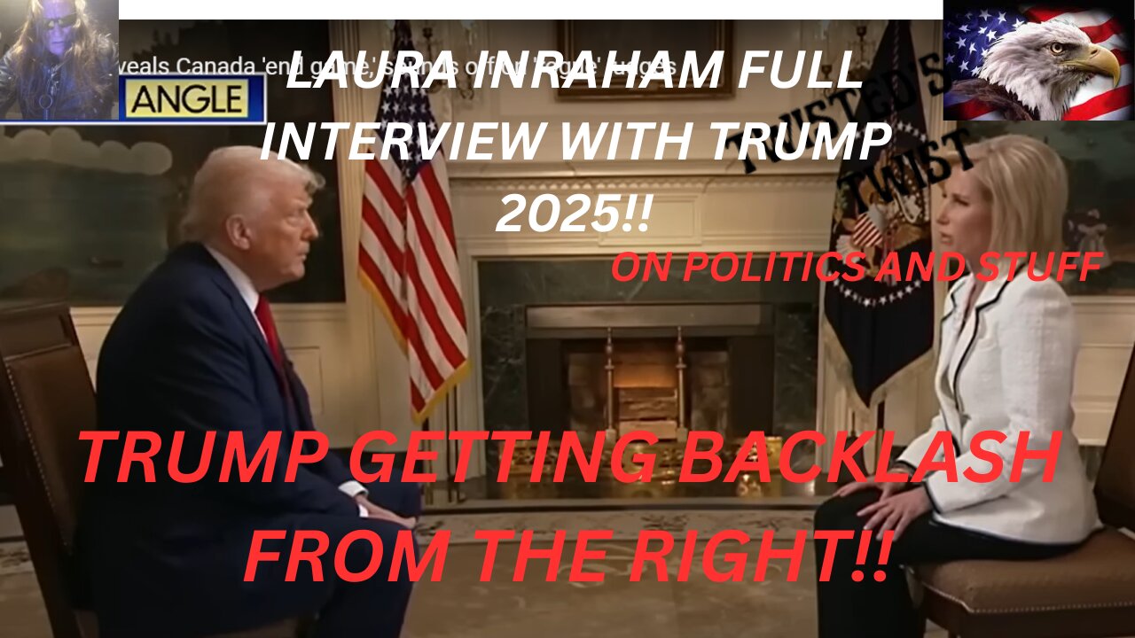 Laura Ingraham interview with trump 11/10/25 and the backlash from the right. Hold the base together!!