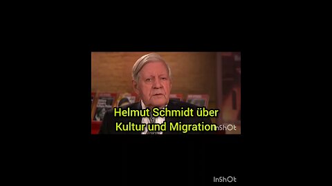 Ex-Kanzler Helmut Schmidt über Migration