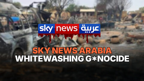SKY NEWS ARABIA WHITEWASHING G*NOCIDE