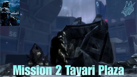 Halo 3 ODST Playthrough Mission 2 Tayari Plaza Halo MCC
