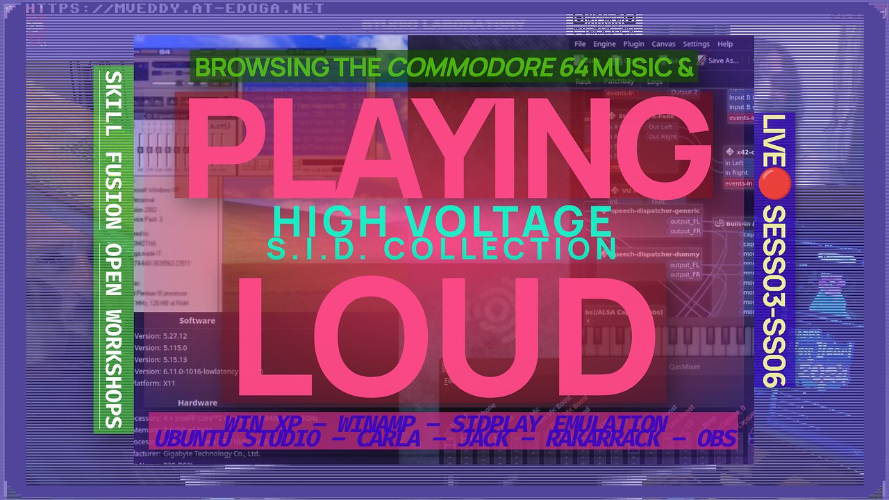 RAKARRACK, Carla. Playing & Mixing Live emulated Commodore 64 Music (HVSC)