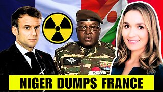 France Ousted From Niger — BRICS Is IN, West Is OUT
