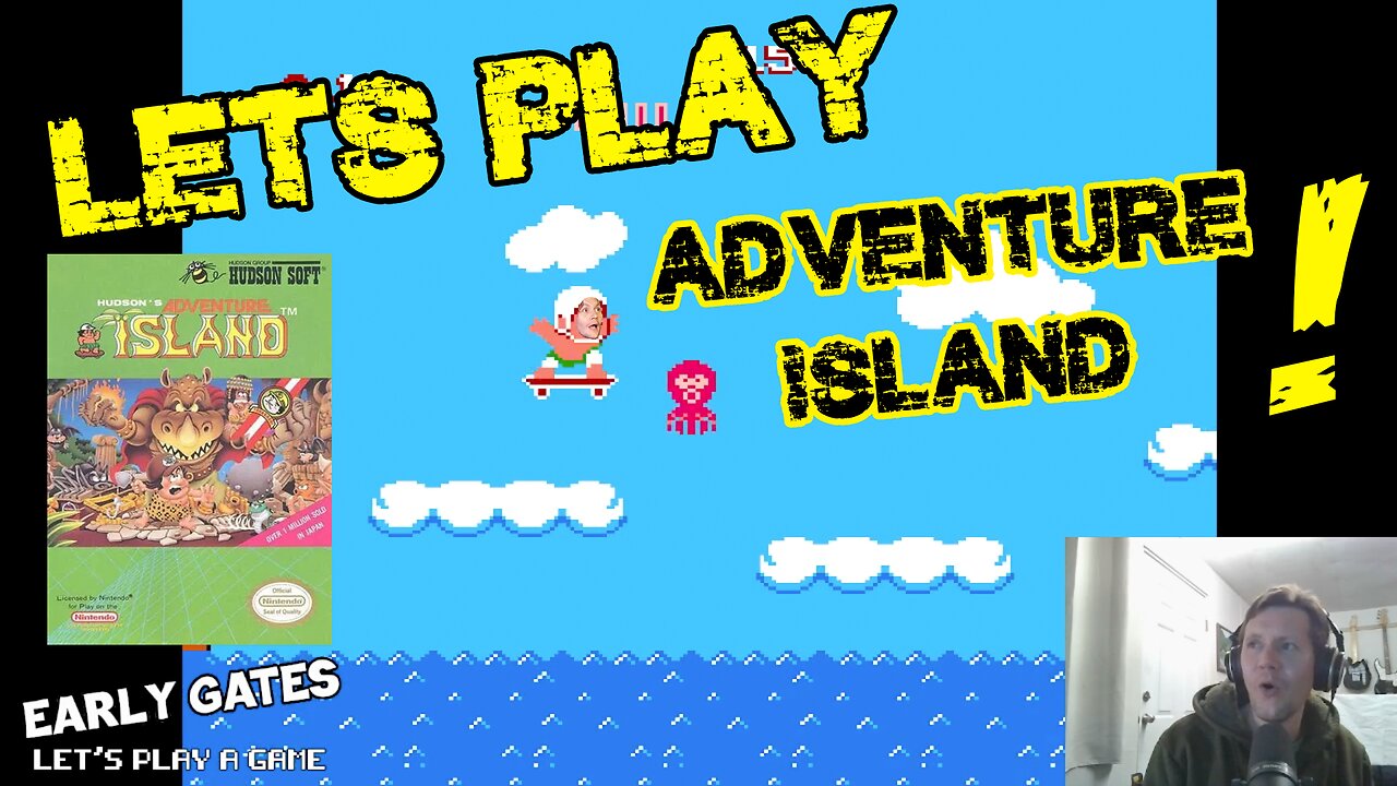 Let's Play a Game: "Adventure Island" (NES)