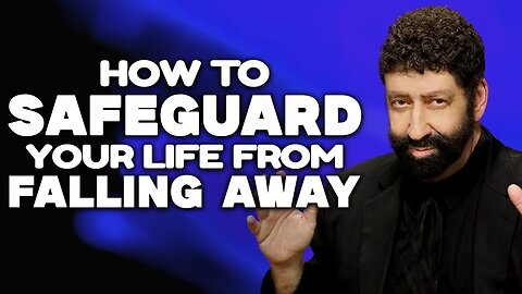 How To Safeguard Your Life From Falling Away | Jonathan Cahn Sermon