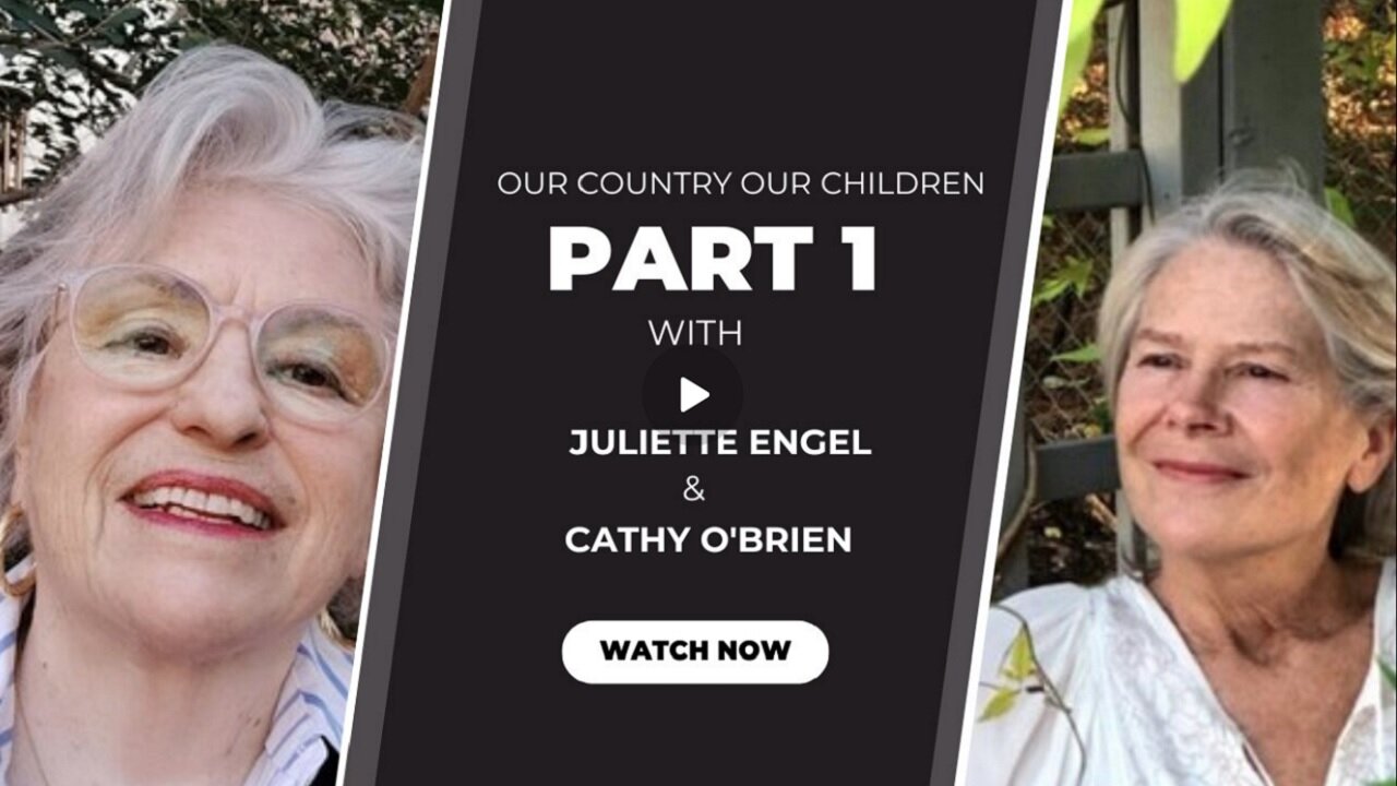 Our Country Our Children: Pedophile MKUltra Agenda in America Dr. Juliette Engel and Cathy O'Brien