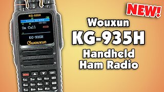 Introducing the New Wouxun KG-935H Tri Band Handhald Amateur Radio!