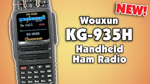 Introducing the New Wouxun KG-935H Tri Band Handhald Amateur Radio!