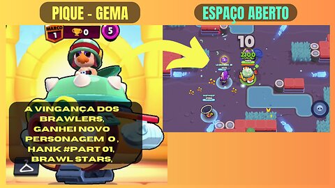 A Vingança dos Brawlers, Ganhei novo Personagem o , Hank #Part 01, Brawl Stars,