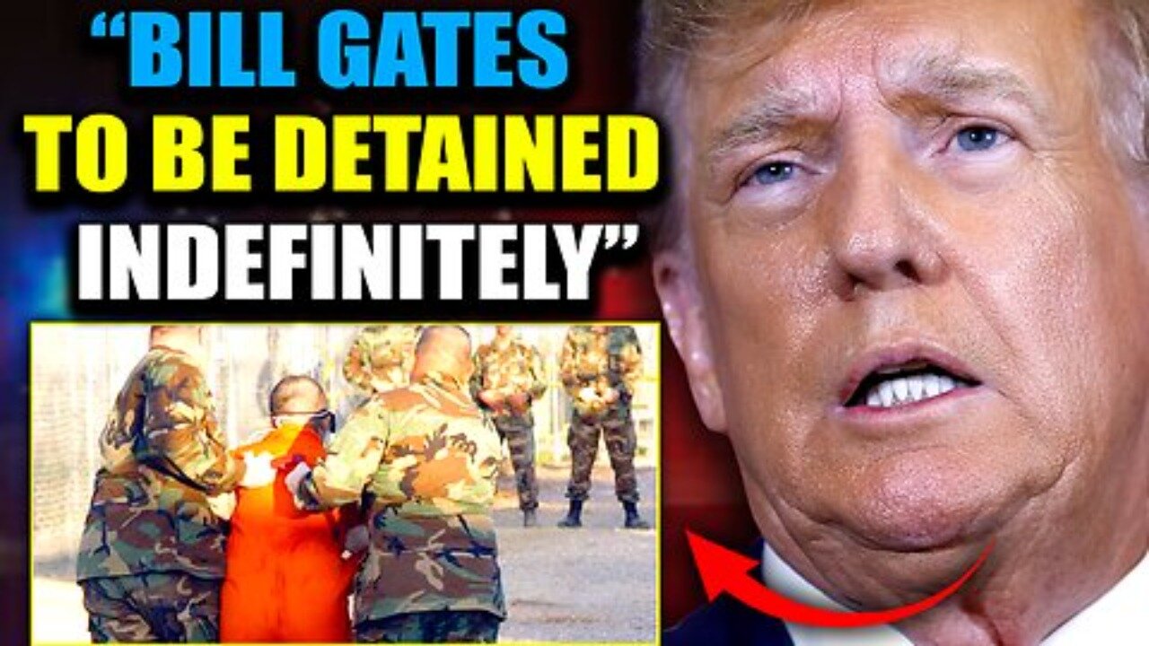 Trump to Prosecute Bill Gates for Crimes Committed Against America