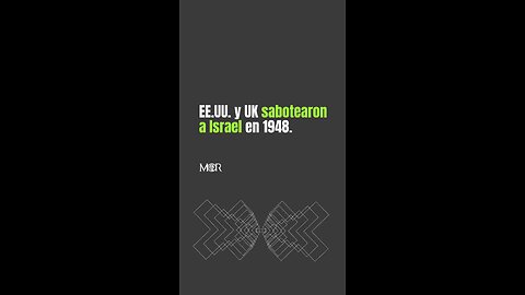 EE.UU. y UK Sabotearon a Israel en 1948