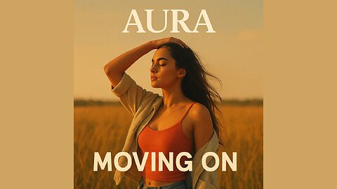 Aura-Moving On