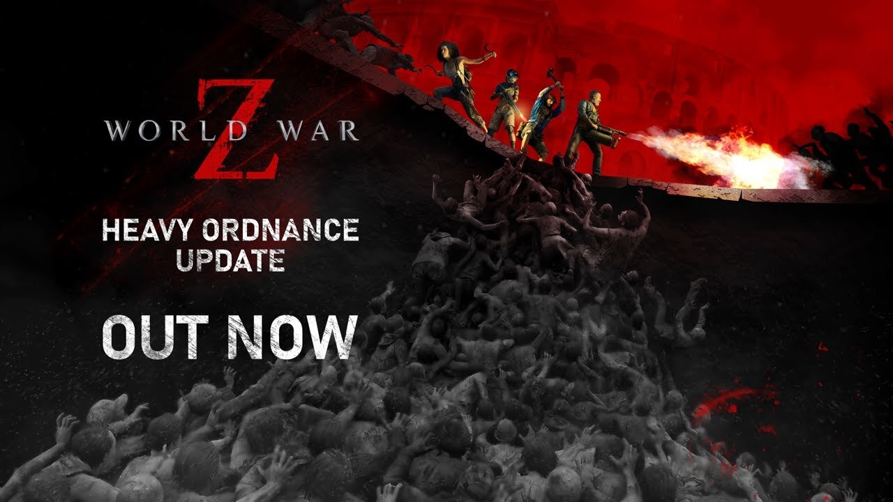 World War Z - Official Heavy Ordnance Update Trailer