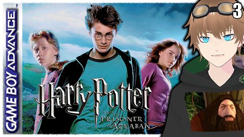 Harry Potter and the Prisoner of Azkaban (GBA) Playthrough Part 3【✩VTUBER】