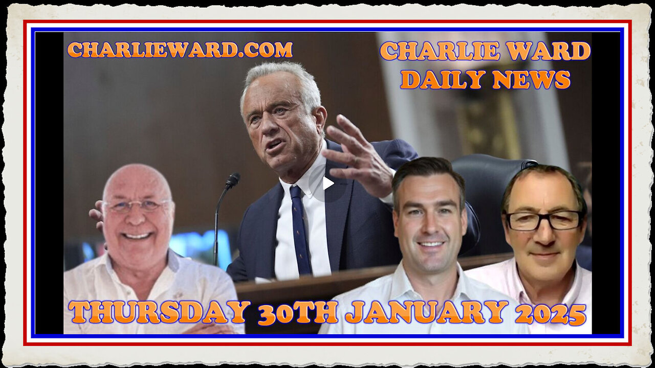 CHARLIE WARD DAILY NEWS WITH PAUL BROOKER AND WARREN THORNTON THURSDAY 30TH JANUARY 2025