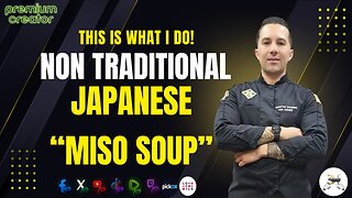 This is what I do! #5 - Non Traditional Miso Soup (Japanese Soup)