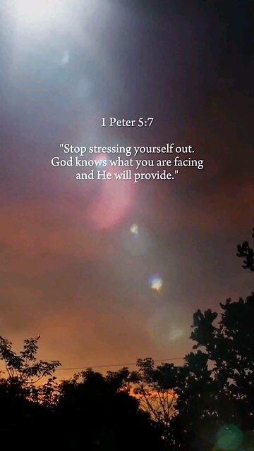 Stop Stressing. God Knows. | 1 Peter 5:7