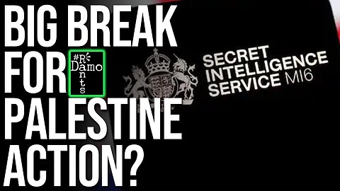 This MI6 Leak Just Shattered Starmer’s Palestine Action Ban