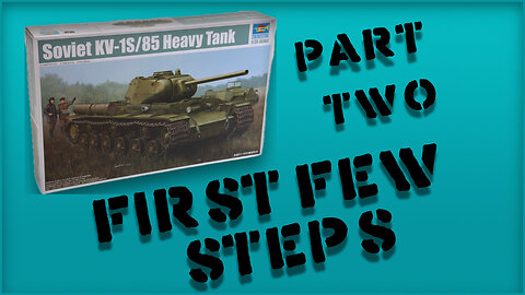 Soviet KV 1S/85 Tank Build Part 2